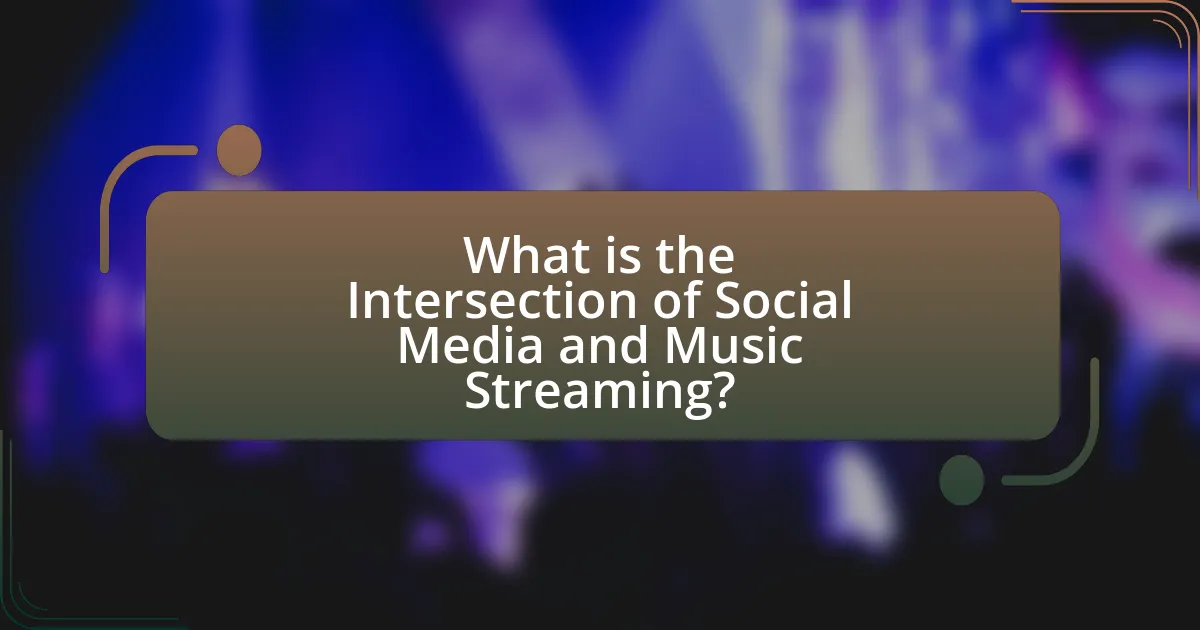 What is the Intersection of Social Media and Music Streaming?